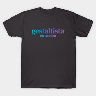 GESTALT THERAPY T-Shirt